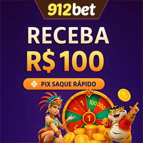 912bet Ganhe R$ 100,00 Gratis